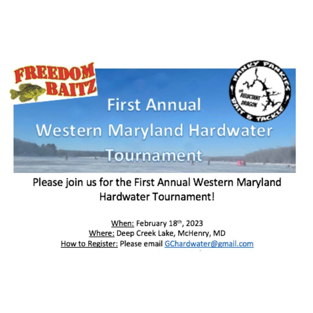 First Annual Western Maryland Hardwater Tournament