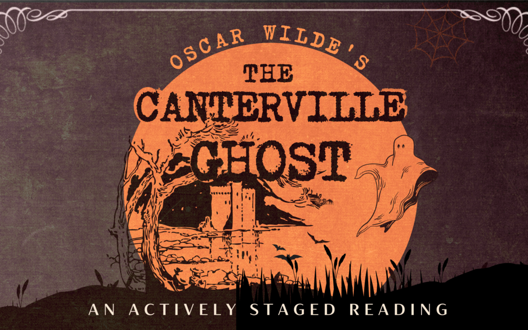 The Canterville Ghost Deep Creek Times